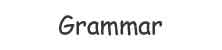 Grammar